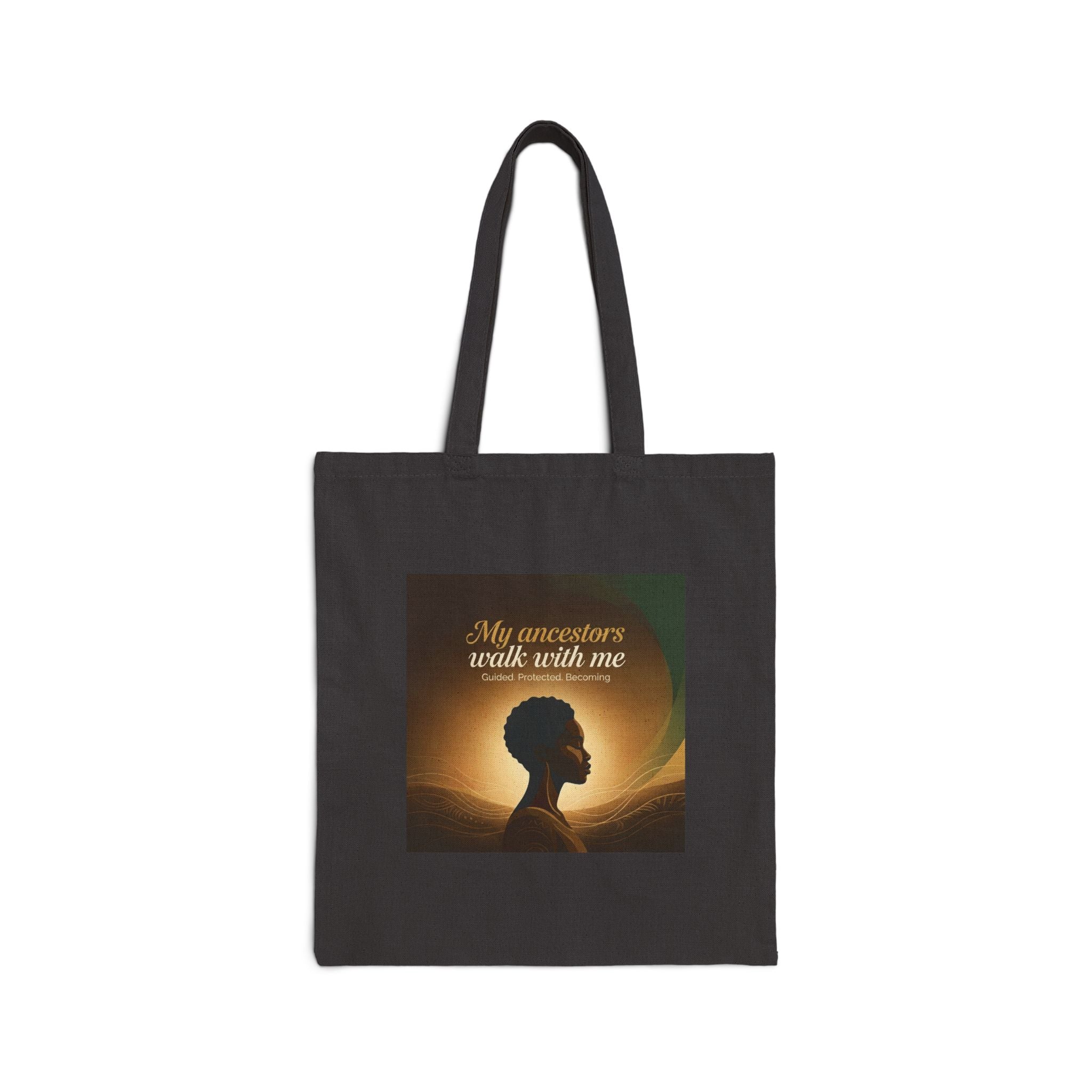 Canvas tote bag with "My Ancestors Walk With Me" silhouette design, featuring inspirational text and a natural beige color.