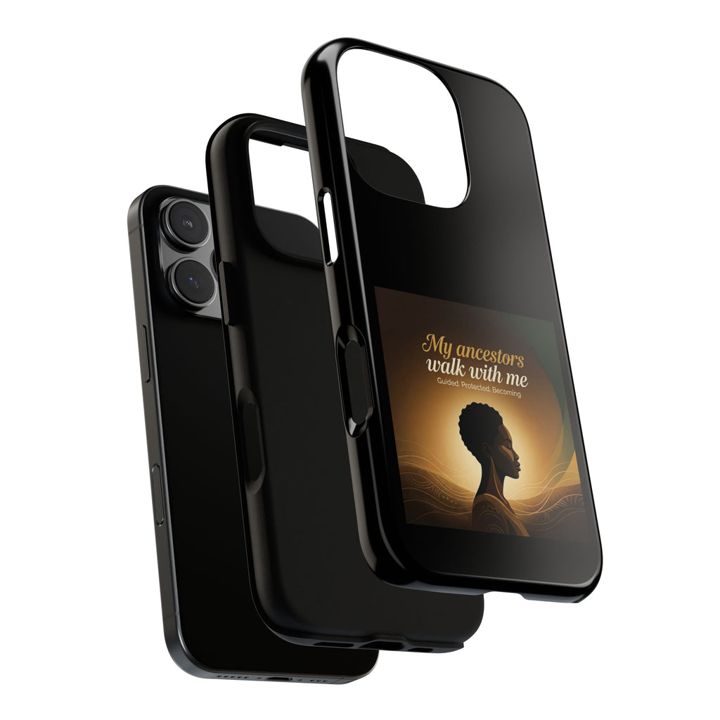 Black phone case with inspirational design honoring heritage, featuring text “My Ancestors Walk With Me” for added protection.