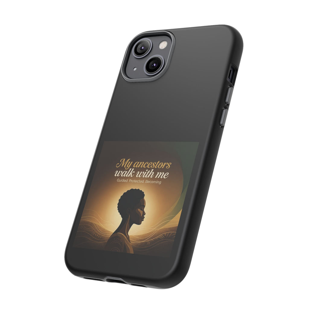 Black heritage phone case with inspirational quote, protective cover for smartphone, featuring respectful cultural design.