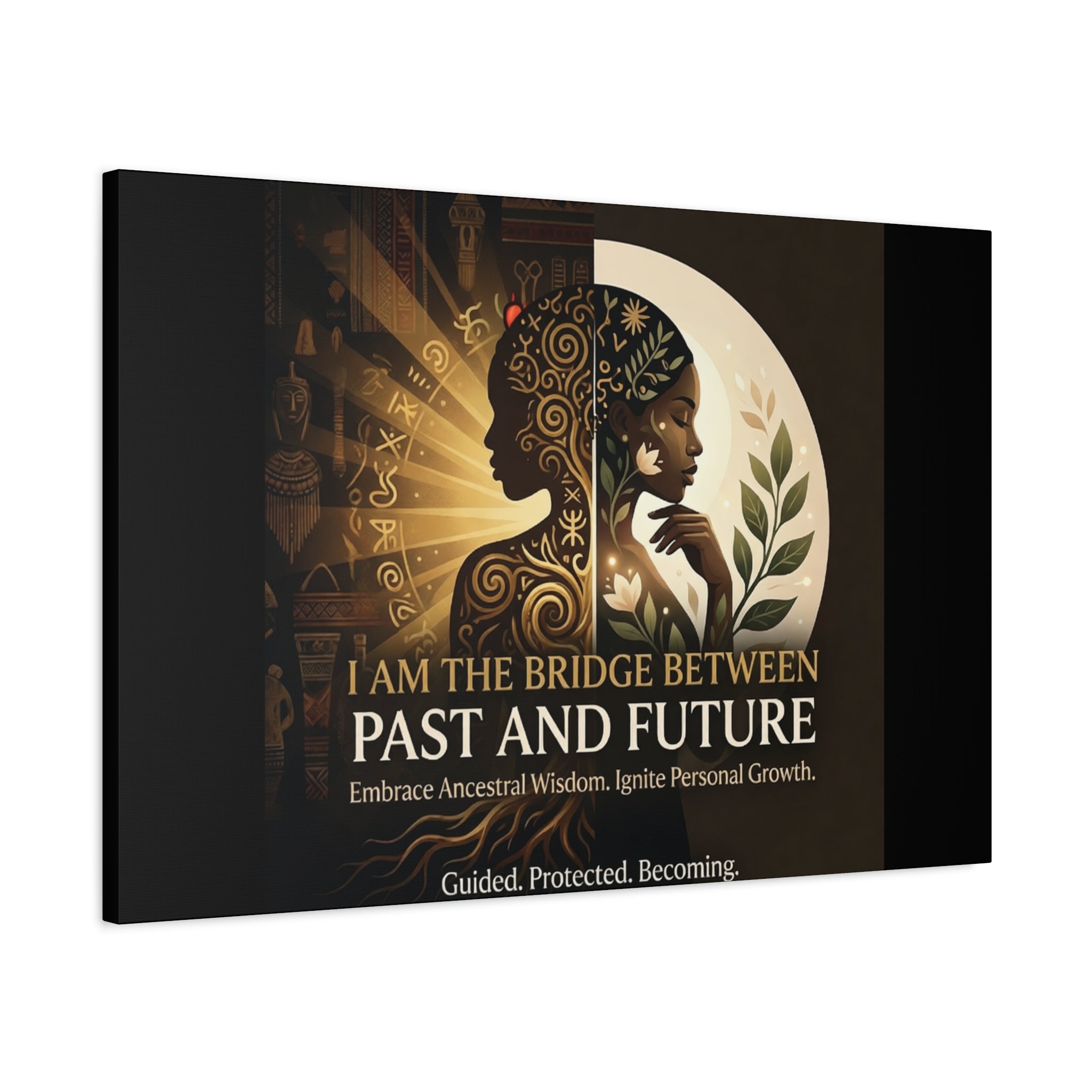 Canvas wall art by Printify featuring the phrase "I Am the Bridge Between Past and Future" in an artistic design.