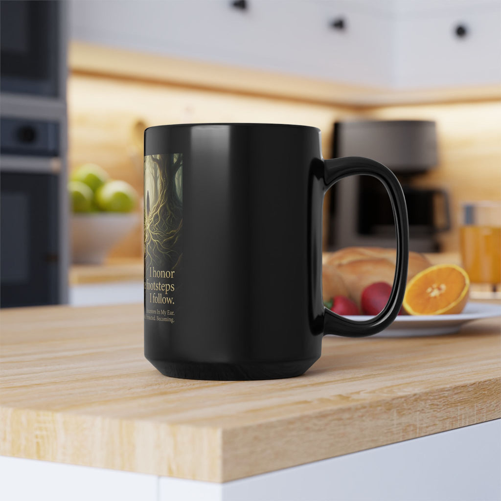 15oz black coffee mug with inspirational forest quote "I Honor the Footsteps I Follow" in elegant font.