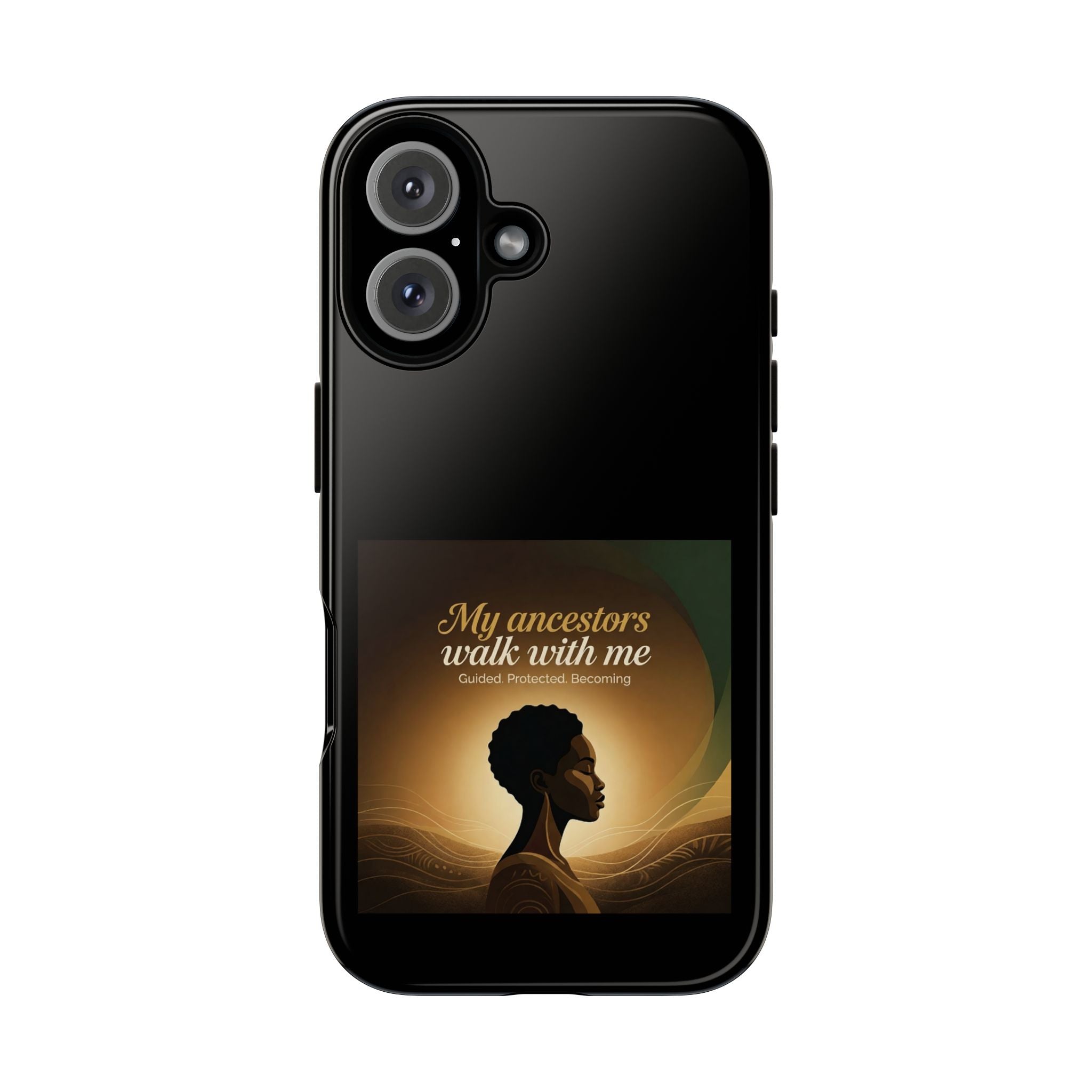 Black heritage phone case with inspirational quote and protective design, featuring artwork inspired by ancestors.