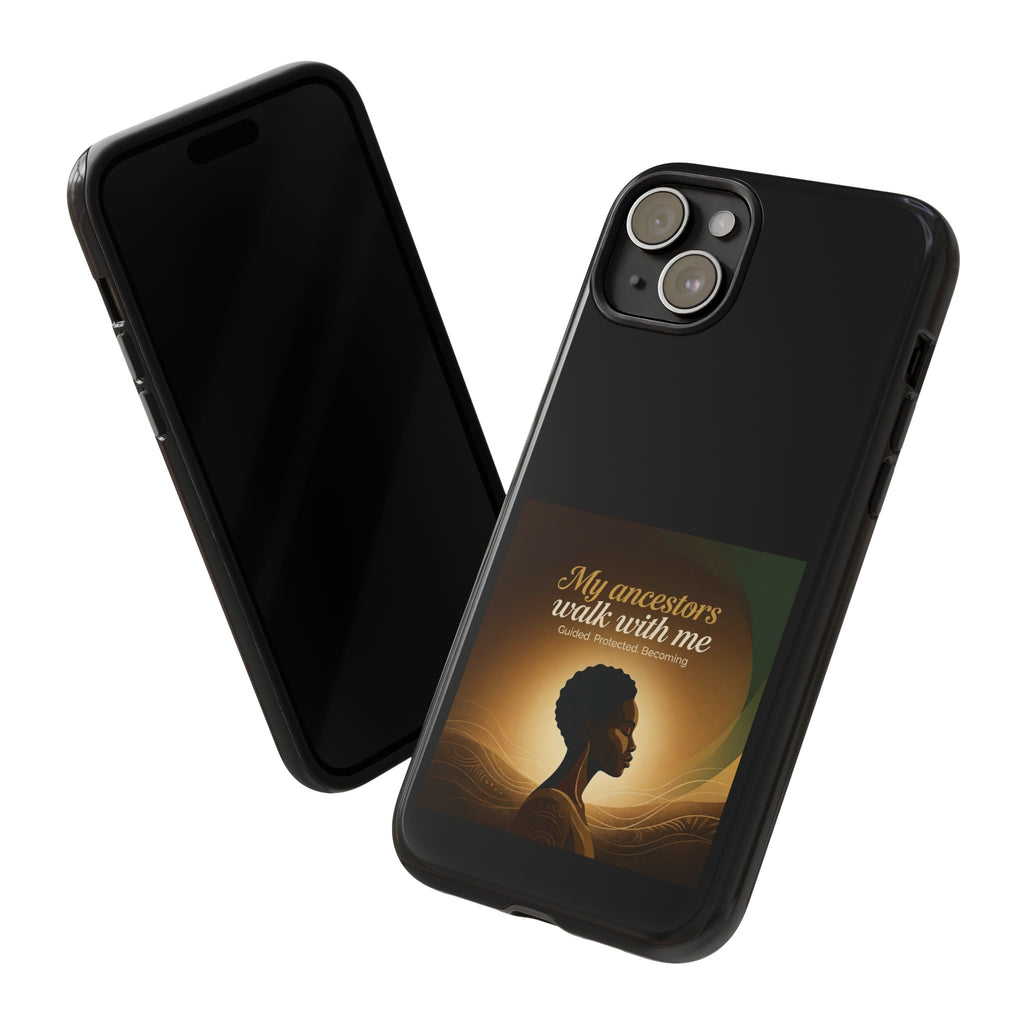 Black phone case with inspirational design honoring heritage, made by Printify, protects smartphone with meaningful message.