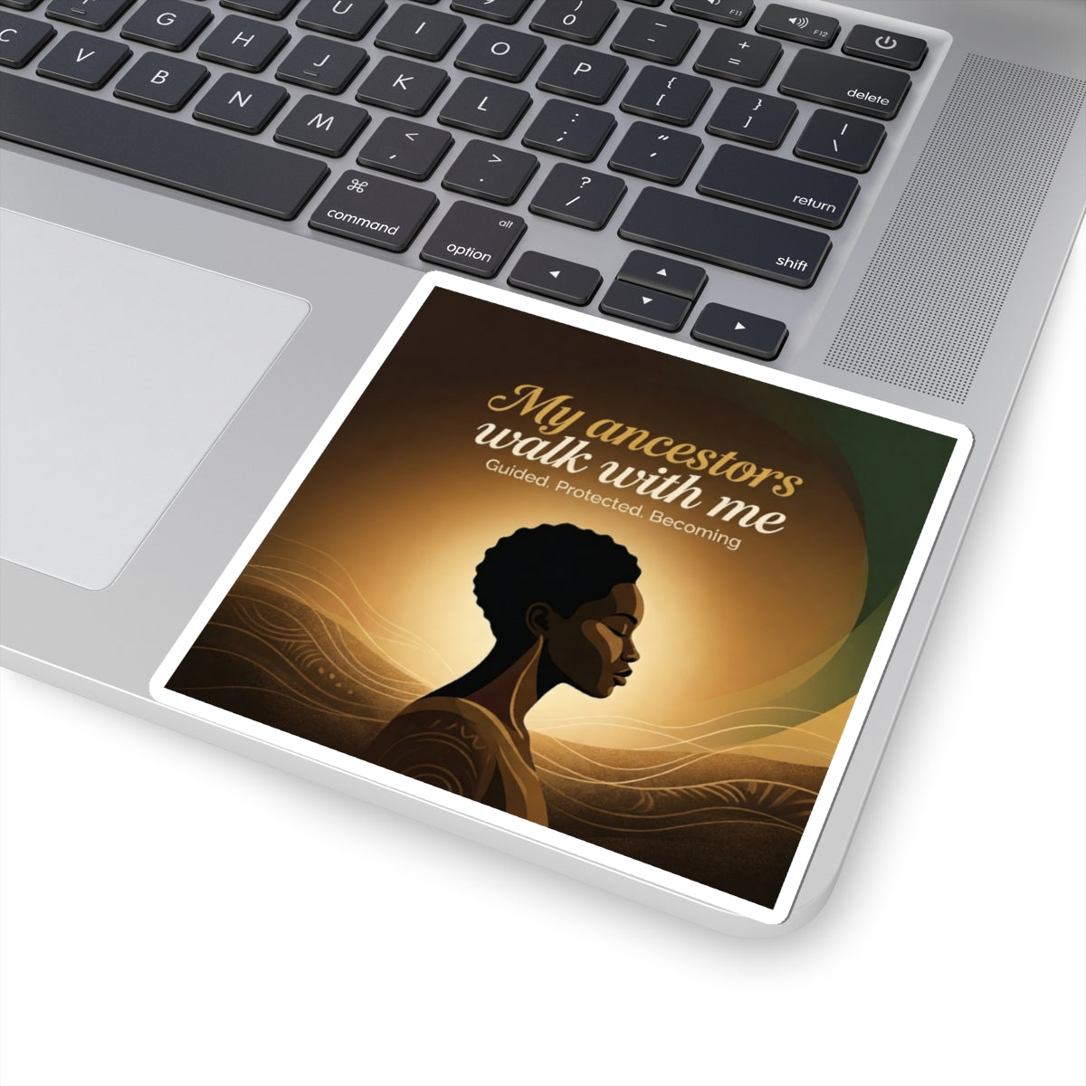 Afrocentric "My Ancestors Walk With Me" inspirational kiss-cut decal sticker on paper, featuring vibrant African-inspired design.