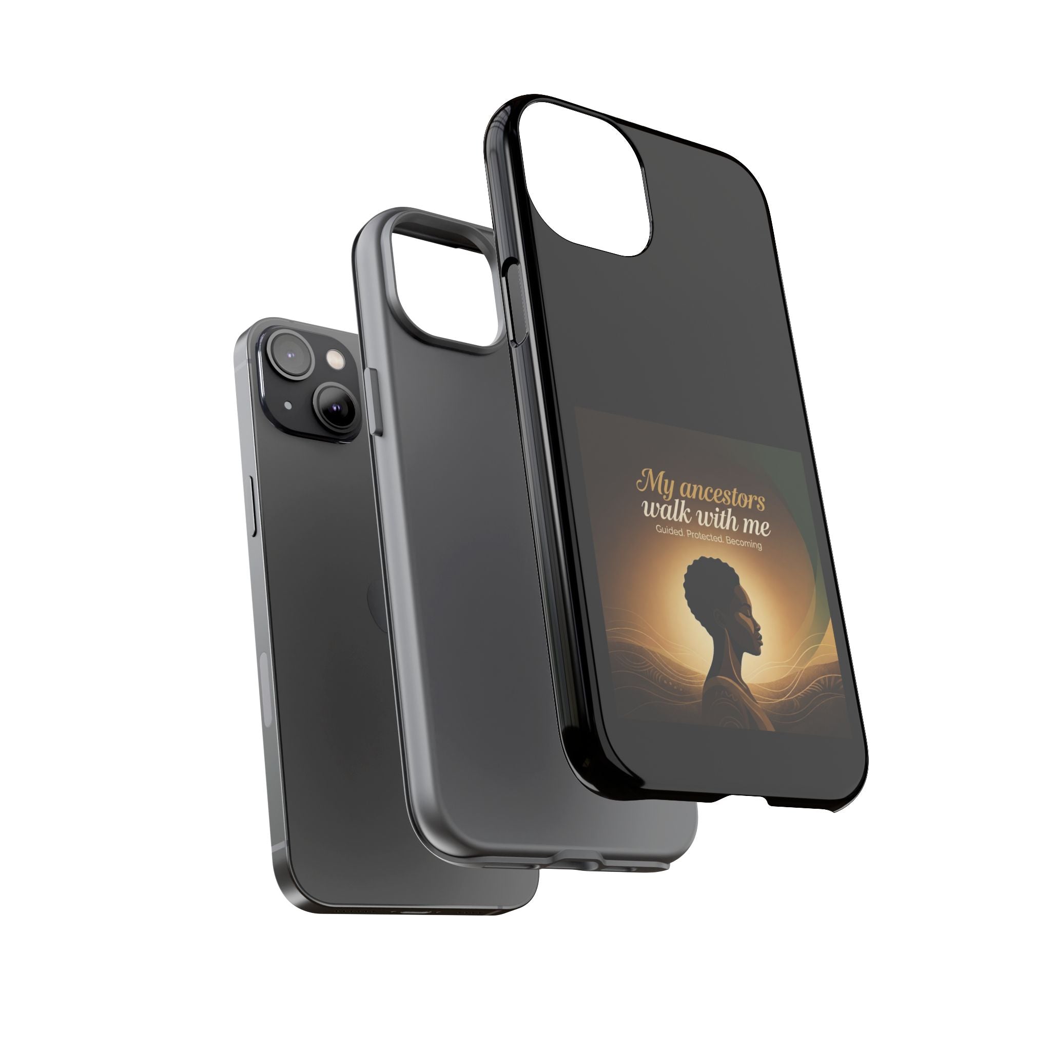 Black phone case with inspirational design honoring heritage, featuring text "My Ancestors Walk With Me" for iPhone or Android.