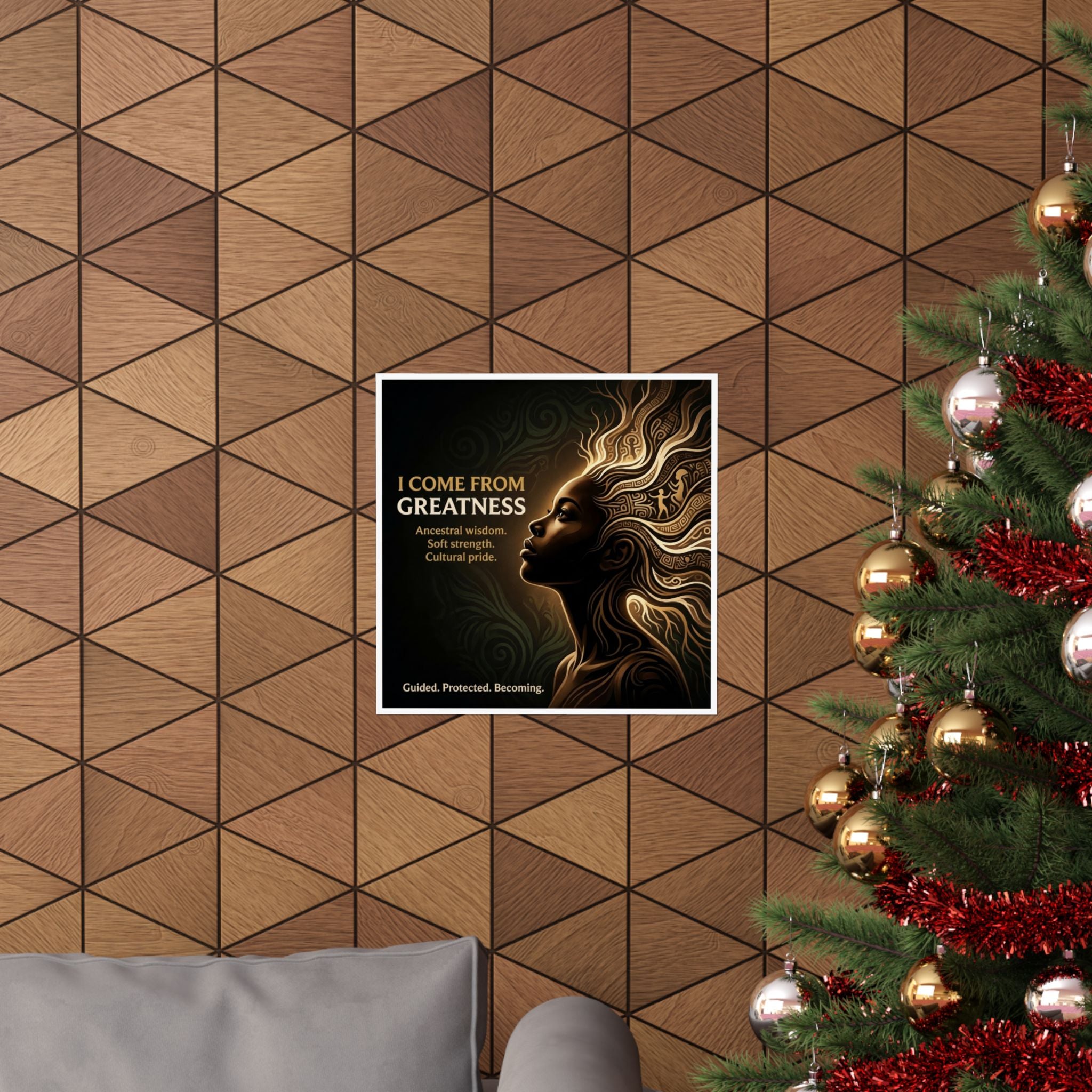 Matte Poster — "I Come From Greatness" Inspirational Afrocentric Wall Art - Ancestors In My Ear 