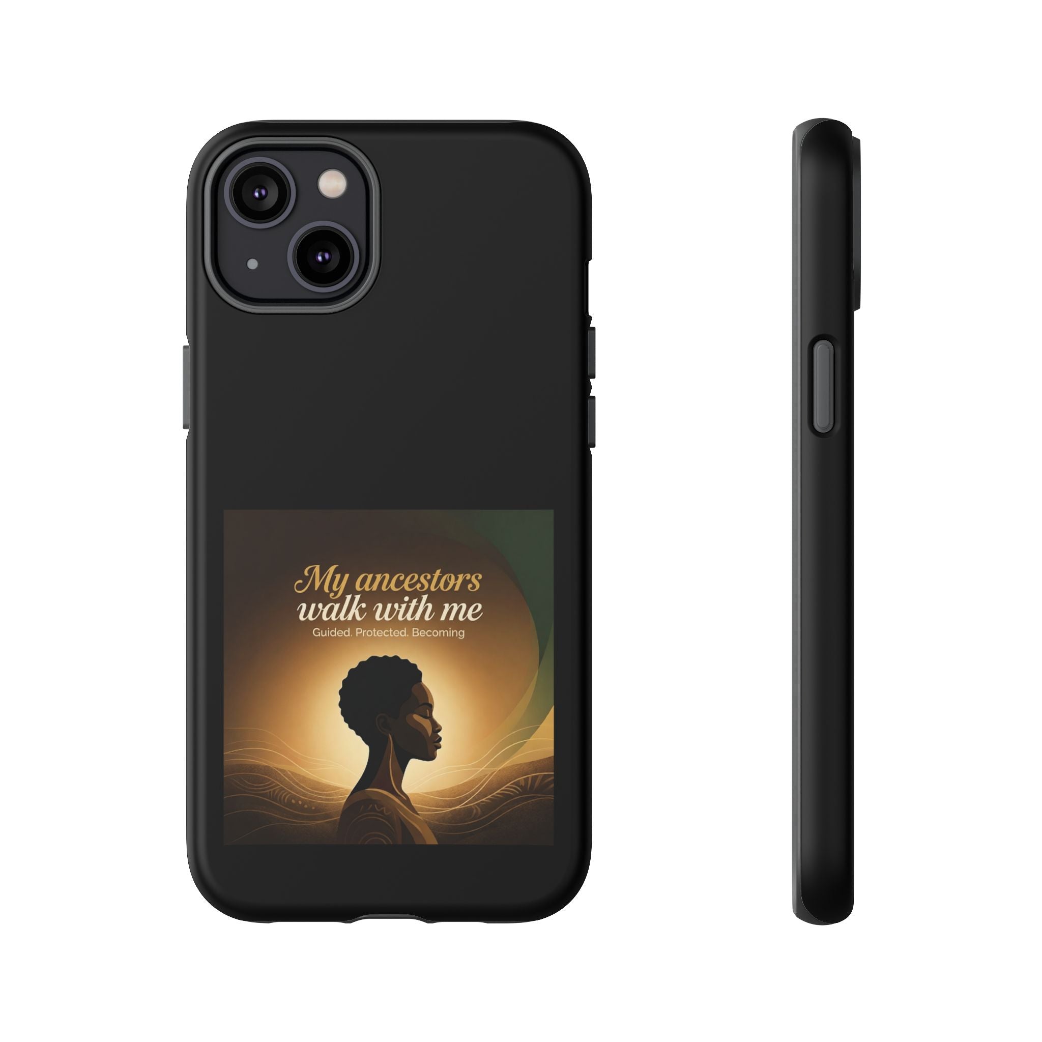 Black phone case with inspirational text celebrating heritage, designed by Printify for protection and style.