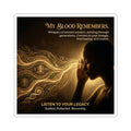 Kiss-cut sticker featuring "My Blood Remembers" ancestral wisdom illustration on a white background by Printify.