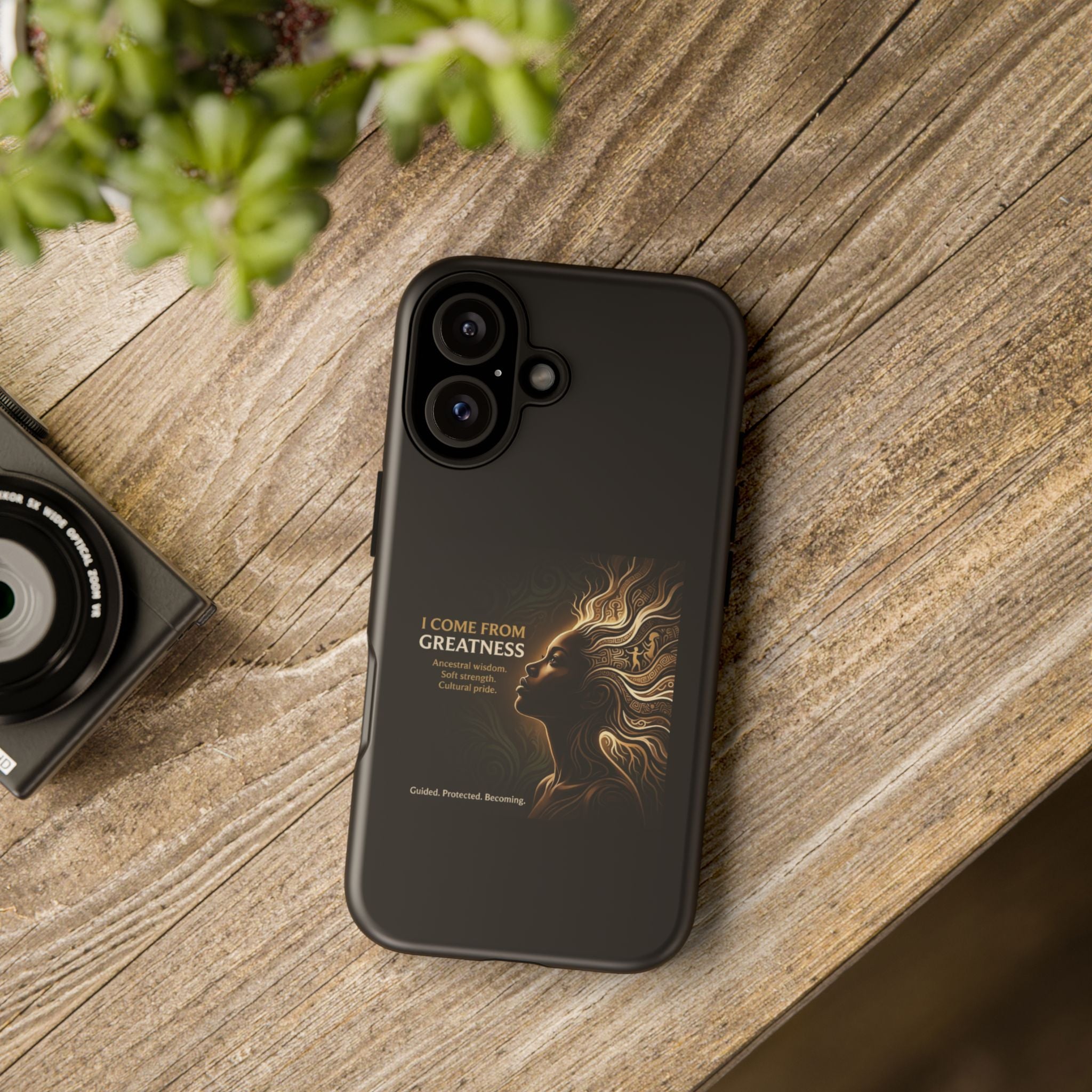 Phone Case — "I Come From Greatness" Inspirational Afrocentric Design - Ancestors In My Ear 