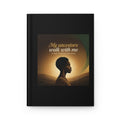 Hardcover inspirational journal titled "My Ancestors Walk With Me," with guided prompts for reflection and personal growth.