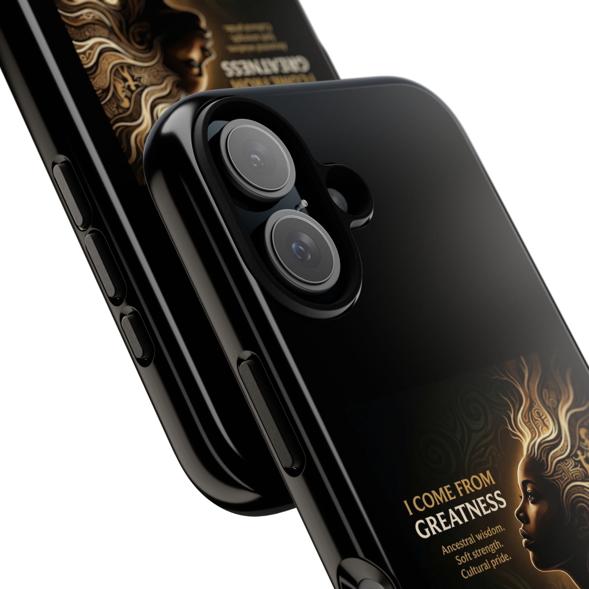 Phone Case — "I Come From Greatness" Inspirational Afrocentric Design - Ancestors In My Ear 