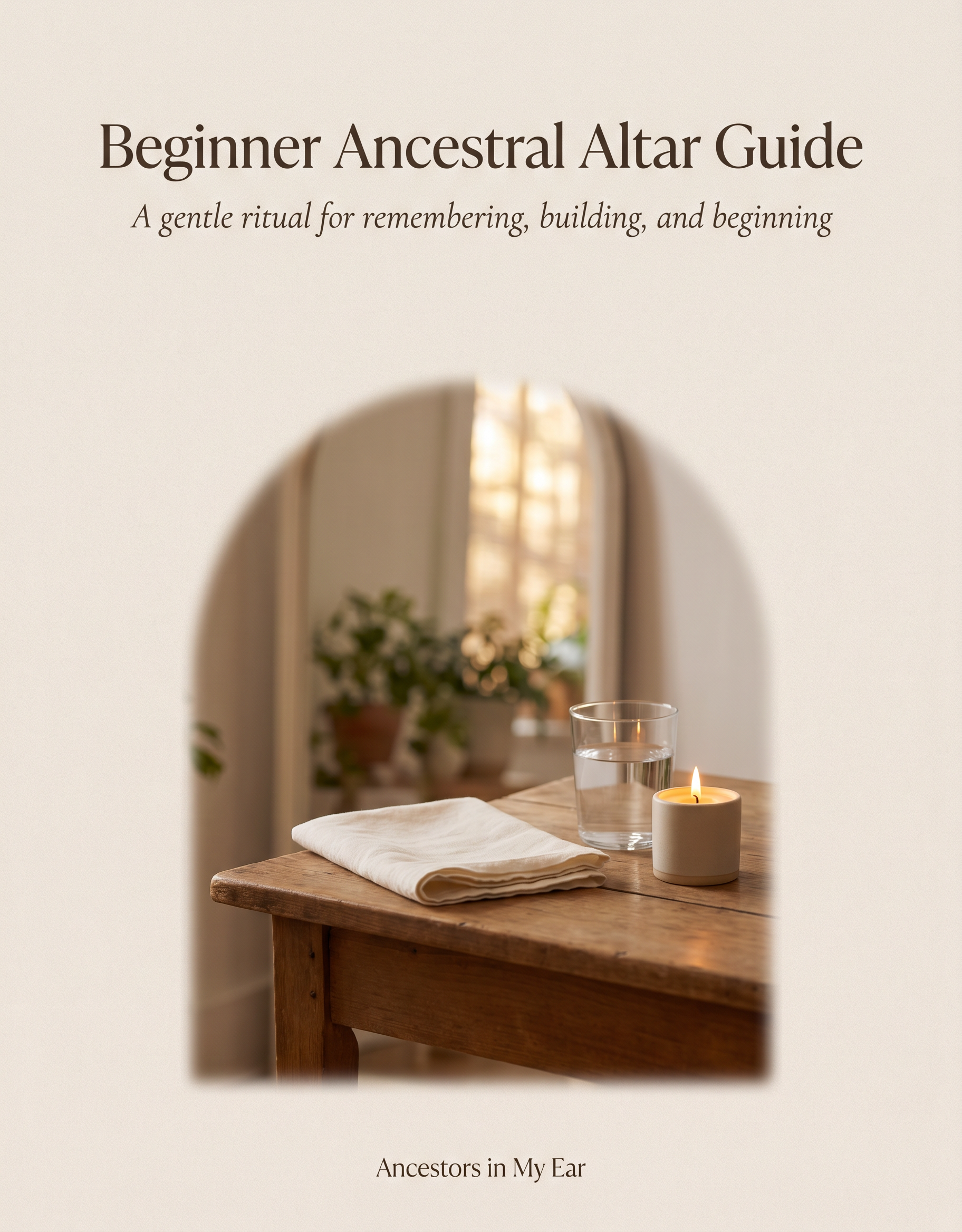 Printable Beginner Ancestral Altar Guide PDF by Ancestors In My Ear showing step-by-step instructions for setting up an ancestral altar.